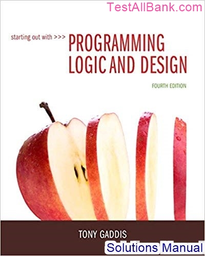 Starting Out With Programming Logic And Design Th Edition Tony Gaddis