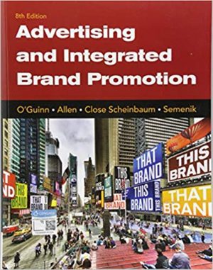 advertising and integrated brand promotion 8th edition oguinn solutions manual