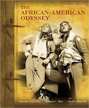african american odyssey the combined volume 5th edition hine test bank