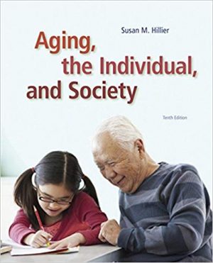 aging the individual and society 10th edition hillier test bank