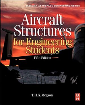 aircraft structures for engineering students 5th edition megson solutions manual
