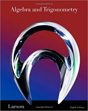 algebra and trigonometry 8th edition larson test bank