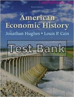 american economic history 8th edition hughes test bank