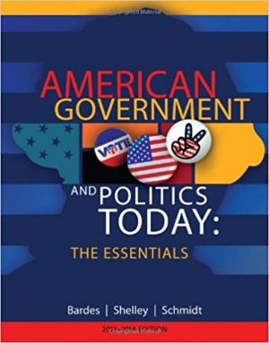 american government and politics today the essentials 17th edition bardes test bank