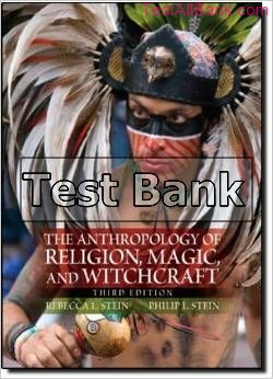 anthropology of religion magic and witchcraft the 3rd edition stein test bank