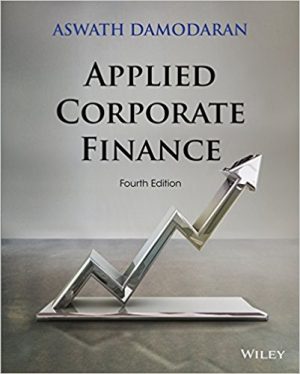 applied corporate finance 4th edition damodaran solutions manual