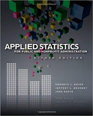 applied statistics for public and nonprofit administration 8th edition meier solutions manual
