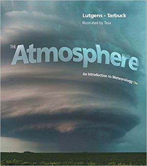 atmosphere an introduction to meteorology 13th edition lutgens test bank