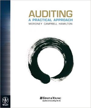 auditing a practical approach 1st edition moroney solutions manual