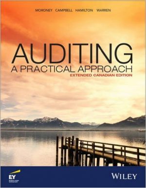auditing a practical approach extended canadian 1st edition moroney test bank