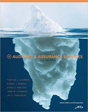 auditing and assurance services 4th edition louwers solutions manual