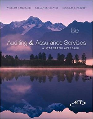 auditing and assurance services a systematic approach 8th edition messier test bank