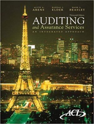 auditing and assurance services an integrated approach 13th edition arens test bank