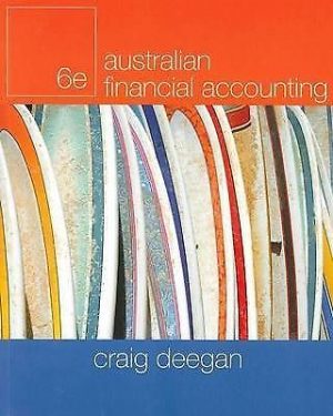 australian financial accounting 6th edition deegan test bank