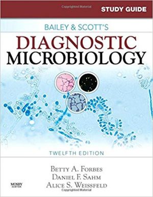 bailey and scotts diagnostic microbiology 12th edition forbes test bank