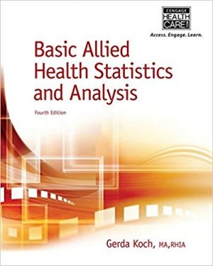 basic allied health statistics and analysis 4th edition koch test bank