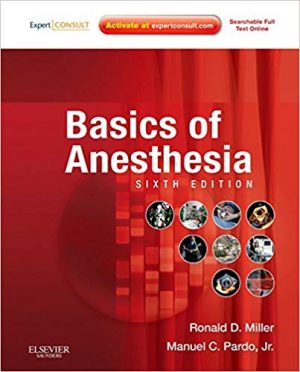 basics of anesthesia 6th edition miller solutions manual