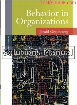 behavior in organizations 10th edition greenberg solutions manual