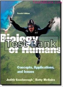 biology of humans concepts applications and issues 4th edition goodenough test bank