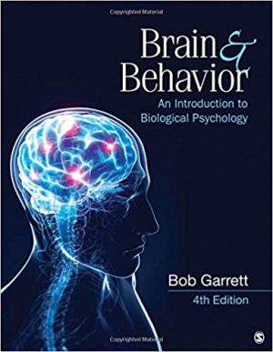 brain and behavior an introduction to behavioral neuroscience 4th edition garrett test bank