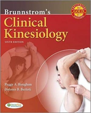 brunnstroms clinical kinesiology 6th edition houglum test bank