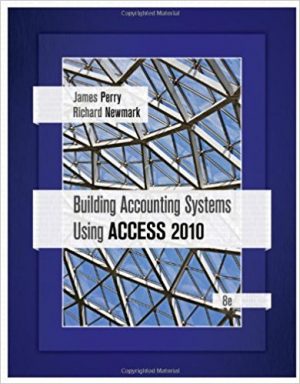 building accounting systems using access 2010 8th edition perry solutions manual