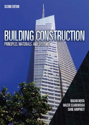building construction principles materials and systems 2nd edition mehta solutions manual