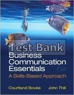 business communication essentials 6th edition bovee test bank