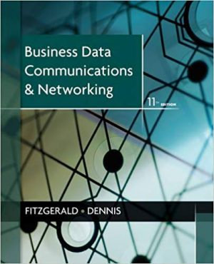 business data communications and networking 11th edition fitzgerald solutions manual