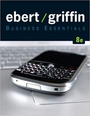 business essentials 8th edition ebert test bank