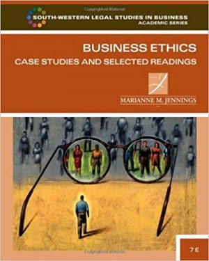 business ethics case studies and selected readings 7th edition jennings test bank