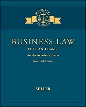 business law text cases an accelerated course 14th edition miller solutions manual