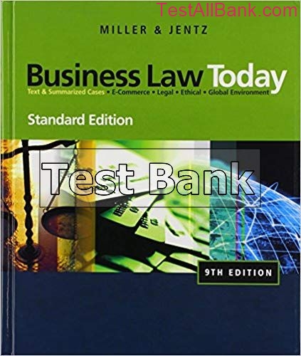 Business Law Today Text And Summarized Cases E Standard 9th Edition ...