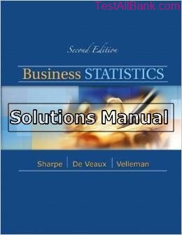 business statistics 2nd edition sharpe solutions manual