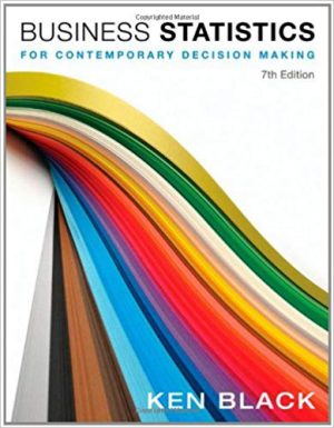 business statistics for contemporary decision making 7th edition black solutions manual