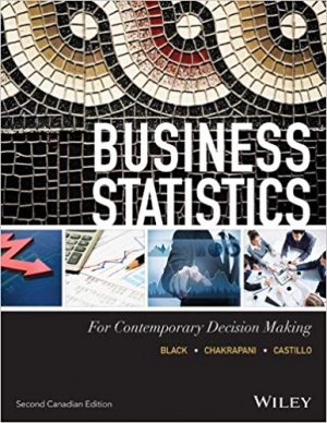 business statistics for contemporary decision making canadian 2nd edition black test bank