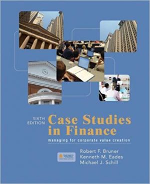 case studies in finance 6th edition bruner solutions manual