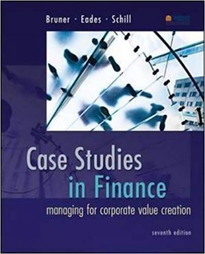 case studies in finance 7th edition bruner solutions manual