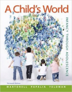 childs world infancy through adolescence 13th edition martorell test bank