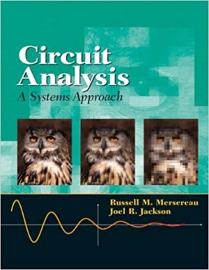 circuit analysis a systems approach 1st edition mersereau solutions manual