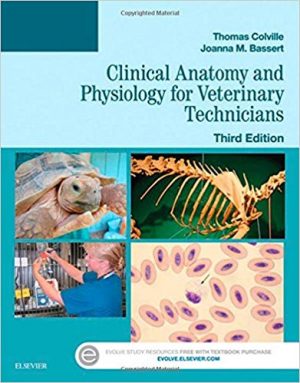 clinical anatomy and physiology for veterinary technicians 3rd edition colville test bank