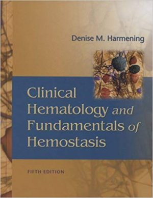 clinical hematology and fundamentals of hemostasis 5th edition harmening test bank