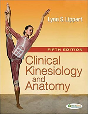clinical kinesiology and anatomy 5th edition lippert test bank