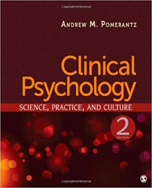 clinical psychology science practice and culture 2nd edition pomerantz test bank