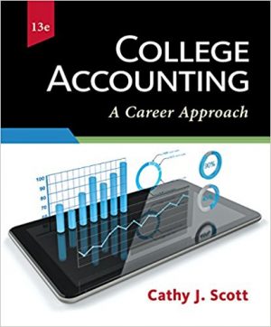 college accounting a career approach 13th edition scott test bank