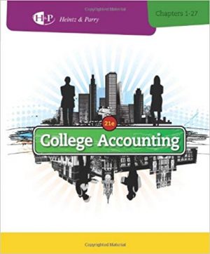college accounting chapters 1 27 21st edition heintz solutions manual