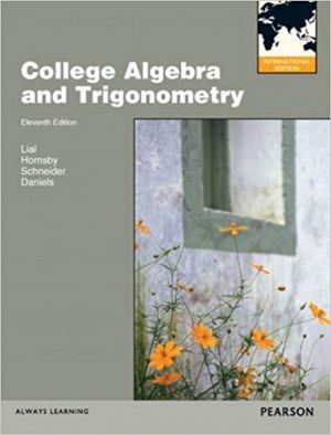 college algebra and trigonometry international 5th edition lial test bank