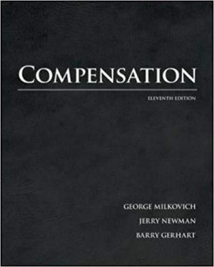 compensation 11th edition milkovich test bank