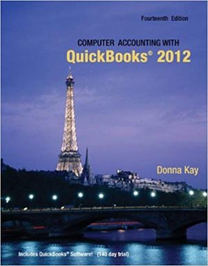 computer accounting with quickbooks 2012 and student 14th edition kay solutions manual