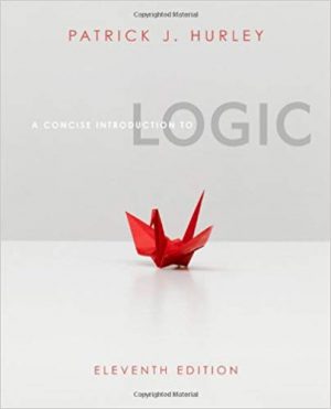 concise introduction to logic 11th edition hurley solutions manual